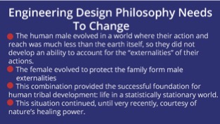 The Need For A New Engineering Design Philosophy