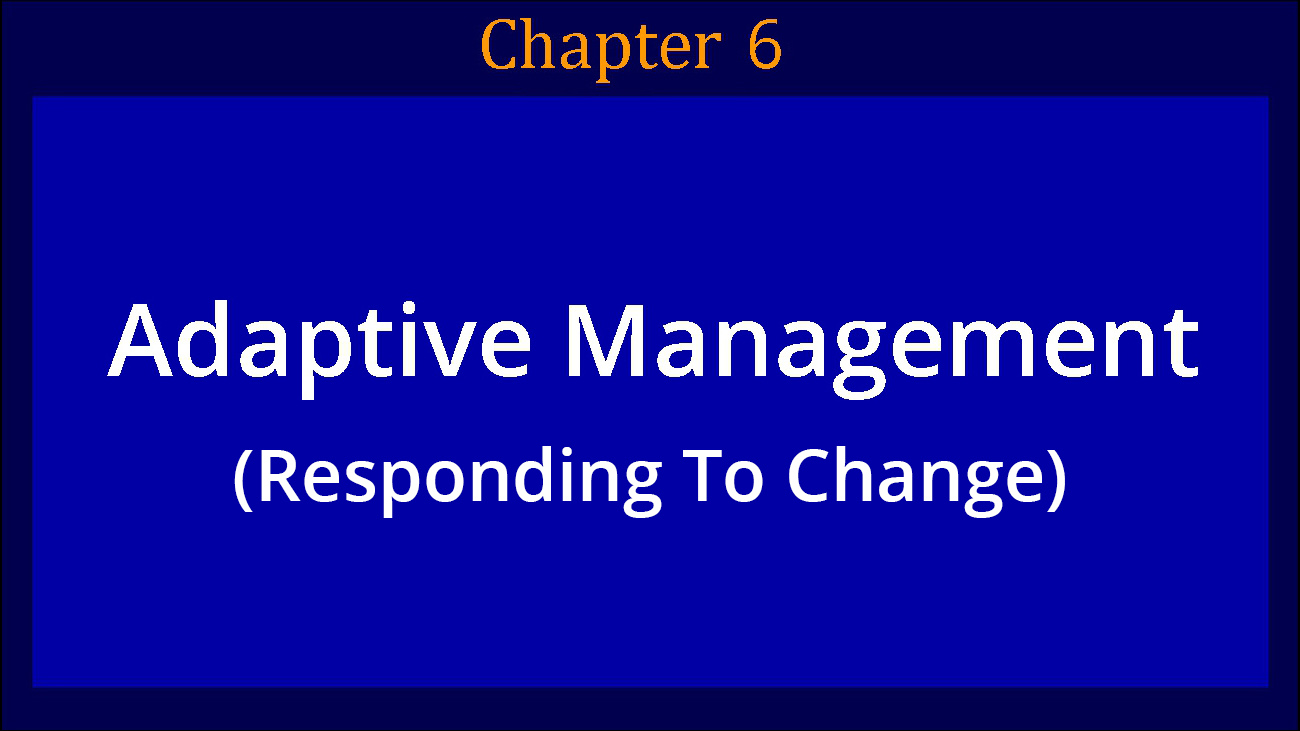 What is Adaptive Management?