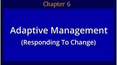 What is Adaptive Management?